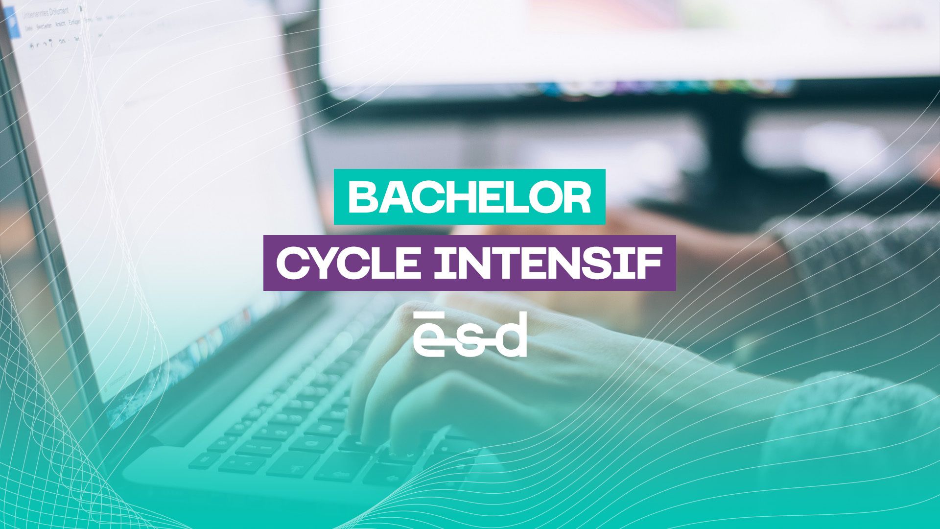 presentation Bachelor Cycle Intensif ESD